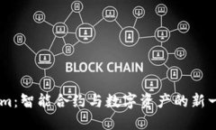 Token.im：智能合约与数字资产的新一代钱包