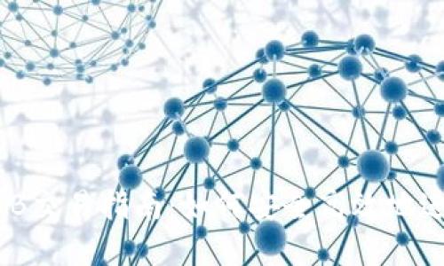 以太钱包里的OKB交易指南：如何安全高效地进行数字资产交易